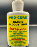 Pro-Cure Super Gel: Garlic Bloody Tuna